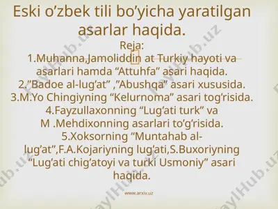 eski o’zbek tili bo’yicha yaratilgan asarlar haqida — PPTX