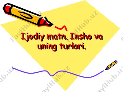 ijodiy matn. insho va uning turlari — PPT