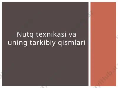 nutq texnikasi va uning tarkibiy qismlari — PPTX