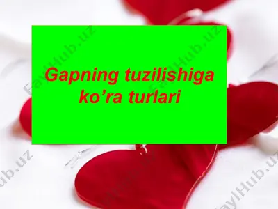 gapning tuzilishiga ko’ra turlari — PPTX