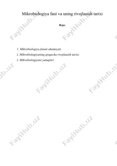 mikrobiologiya fani va uning rivojlanish tarixi — DOCX