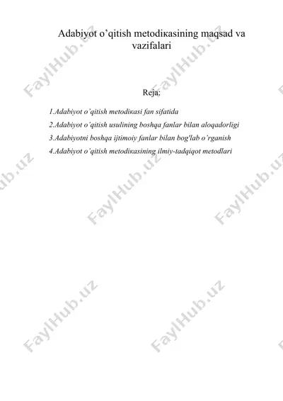 аdаbiyot o’qitish mеtоdiкаsining mаqsаd vа vаzifаlаri — DOC