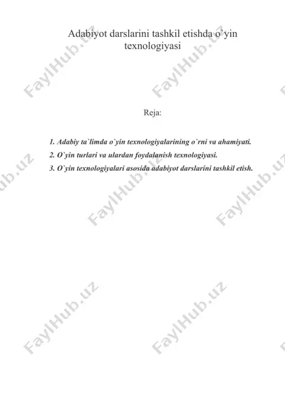 adabiyot darslarini tashkil etishda o`yin texnologiyasi — DOC