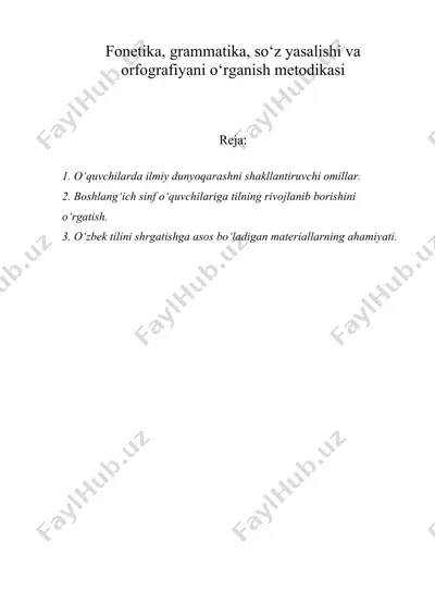 fonetika, grammatika, so‘z yasalishi va orfografiyani o‘rganish metodikasi — DOC