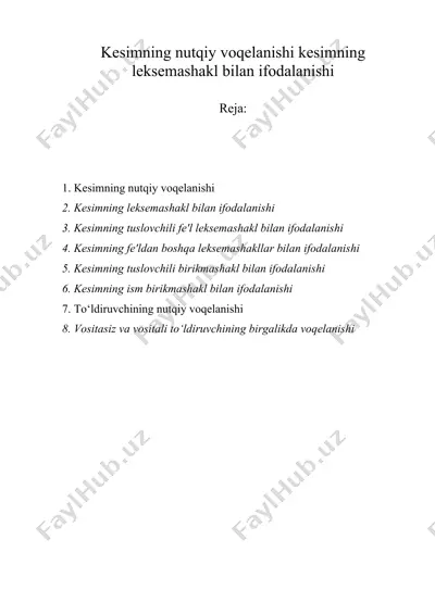kesimning nutqiy voqelanishi kesimning leksemashakl bilan ifodalanishi — DOC