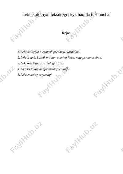 leksikologiya, leksikografiya haqida tushuncha — DOC