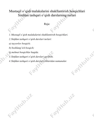 mustaqil o’qish malakalarini shakllantirish bosqichlari sinfdan tashqari o’qish darslarning turlari — DOC