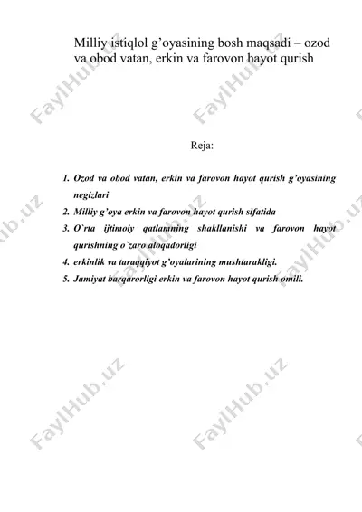 milliy istiqlol g’oyasining bosh maqsadi – ozod va obod vatan, erkin va farovon hayot qurish — DOC
