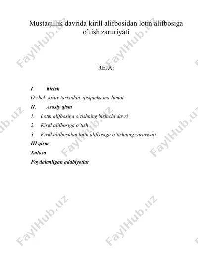 mustaqillik davrida kirill alifbosidan lotin alifbosiga o’tish zaruriyati — DOC