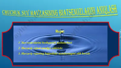 chuchuk suv havzasining biotsenozlarini aniqlash — PPT