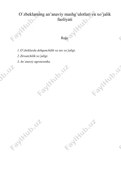 o`zbeklarning an’anaviy mashg’ulotlari va xo’jalik faoliyati — DOC