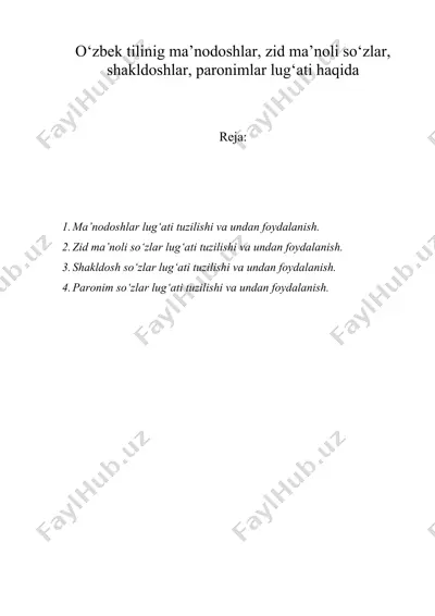 o‘zbek tilinig ma’nodoshlar, zid ma’noli so‘zlar, shakldoshlar, paronimlar lug‘ati haqida — DOC