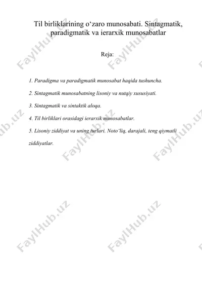 til birliklarining o‘zaro munosabati. sintagmatik, paradigmatik va ierarxik munosabatlar — DOC