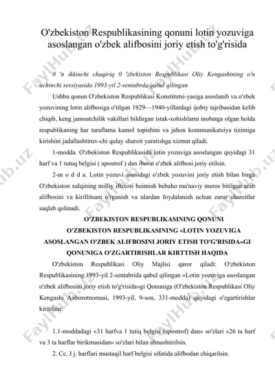 o'zbekiston respublikasining qonuni lotin yozuviga asoslangan o'zbek alifbosini joriy etish to'g'risida — DOC