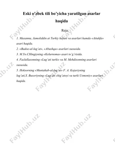 eski o’zbek tili bo’yicha yaratilgan asarlar haqida — DOC