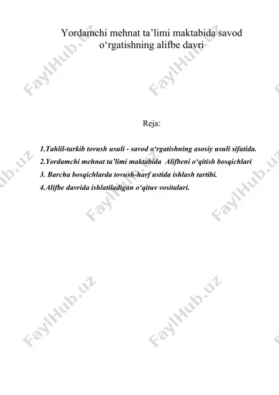 yordamchi mehnat ta’limi maktabida savod o‘rgatishning alifbe davri — DOC