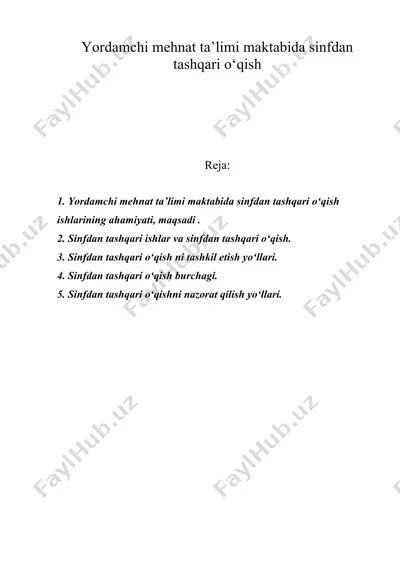 yordamchi mehnat ta’limi maktabida sinfdan tashqari o‘qish — DOC
