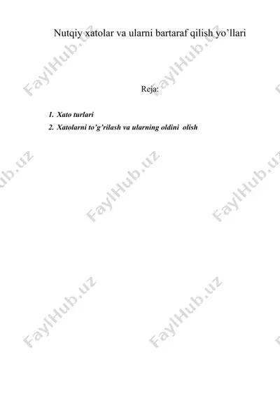 nutqiy xatolar va ularni bartaraf qilish yo’llari — DOC