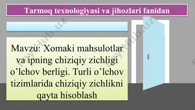 xomaki mahsulotlar va ipning chiziqiy zichligi o’lchov berligi. turli o’lchov tizimlarida chiziqiy zichlikni qayta hisoblash — PPTX