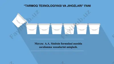 a.a. sinitsin formulasi asosida saralanma xossalarini aniqlash — PPTX