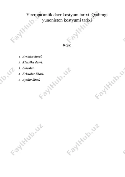 yevropa antik davr kostyum tarixi. qadimgi yunoniston kostyumi tarixi — DOC