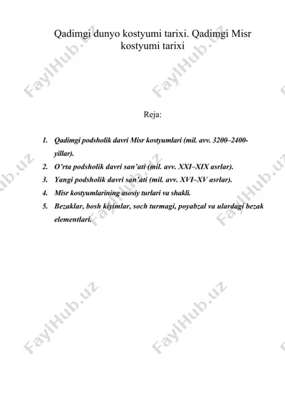 qadimgi dunyo kostyumi tarixi. qadimgi misr kostyumi tarixi — DOC