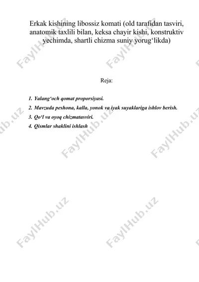 erkak kishining libossiz komati (old tarafidan tasviri, anatomik taxlili bilan, keksa chayir kishi, konstruktiv yechimda, shartli chizma suniy yorug‘likda) — DOC