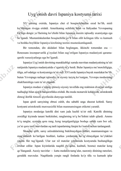 uyg’onish davri ispaniya kostyumi tarixi — DOC