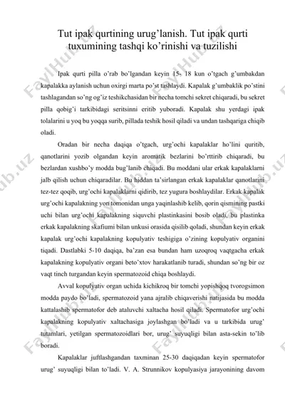 tut ipak qurtining urug’lanish. tut ipak qurti tuxumining tashqi ko’rinishi va tuzilishi — DOCX