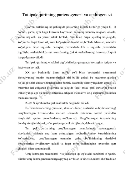 tut ipak qurtining partenogenezi va androgenezi — DOCX