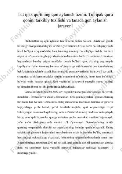 tut ipak qurtining qon aylanish tizimi. tut ipak qurti qonini tarkibiy tuzilishi va tanada qon aylanish jarayoni — DOCX