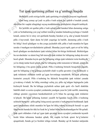 tut ipak qurtining pillasi va g’umbagi haqida — DOCX