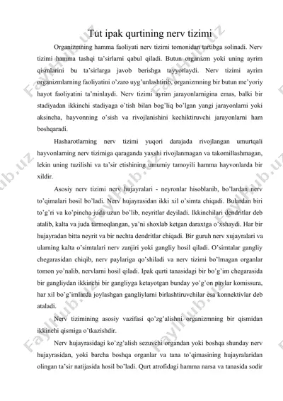 tut ipak qurtining nerv tizimi — DOCX
