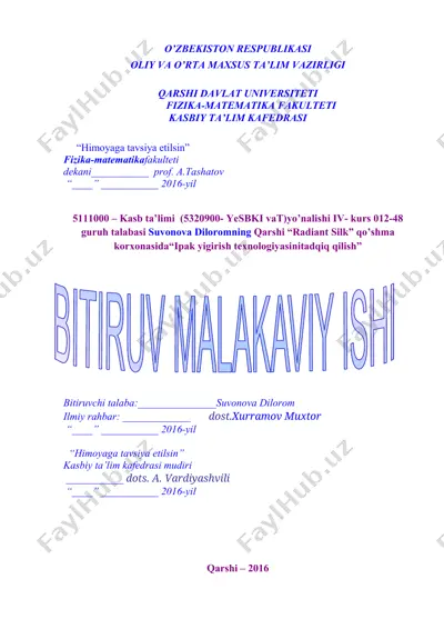 qarshi “radiant silk” qo’shma korxonasida“ipak yigirish texnologiyasinitadqiq qilish” — DOCX