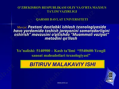 paxtani dastlabki ishlash texnologiyasida havo yordamida tashish jarayonini samaradorligini oshirish — PPT