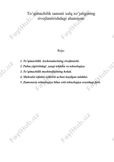 to’qimachilik sanoati xalq xo’jaligining rivojlantirishdagi ahamiyati — DOC