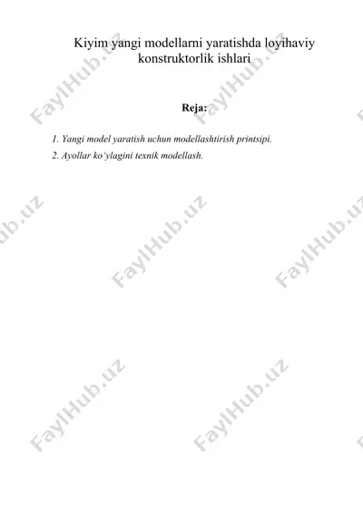 kiyim yangi modellarni yaratishda loyihaviy konstruktorlik ishlari — DOC