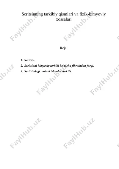 sеritsinning tаrkibiy qismlаri vа fizik-kimyoviy хоssаlаri — DOC