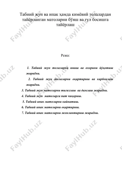 табиий жун ва ипак хамда кимёвий толалардан тайёрланган матоларни буяш ва гул босишга тайёрлаш — DOC