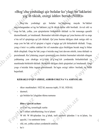 bog’cha yoshidagi qiz bolalar ko’ylagi bo’laklarini yig’ib tikish, oxirgi ishlov berish niib — DOC