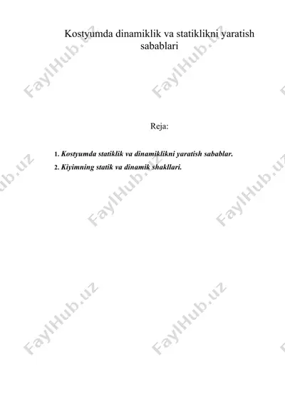 kostyumda dinamiklik va statiklikni yaratish sabablari — DOC