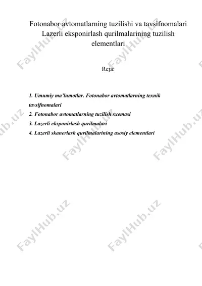 fotonabor avtomatlarning tuzilishi va tavsifnomalari — DOC