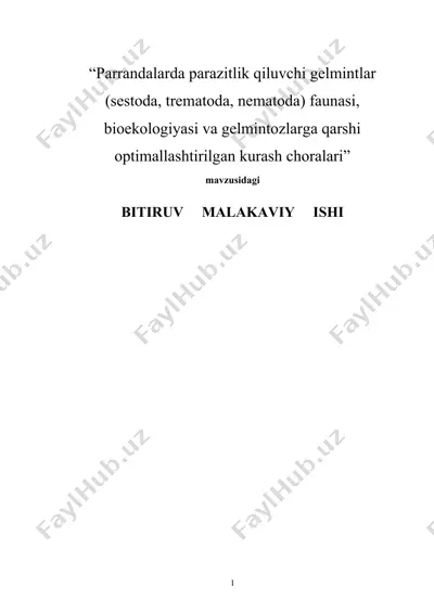 parrandalarda parazitlik qiluvchi gelmintlar (sestoda, trematoda, nematoda) faunasi, bioekologiyasi va gelmintozlarga qarshi optimallashtirilgan kurash choralari — DOC