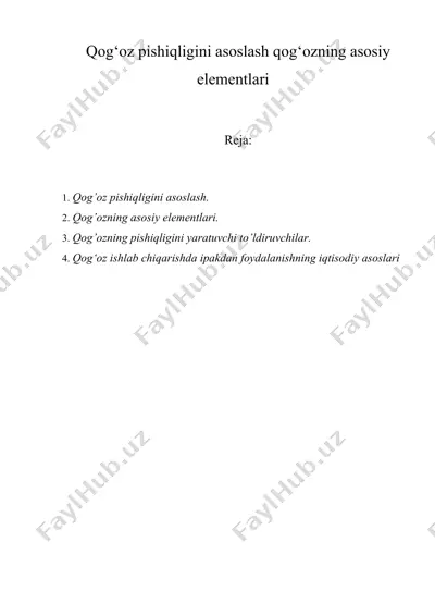 qog‘oz pishiqligini asoslash qog‘ozning asosiy elementlari — DOC