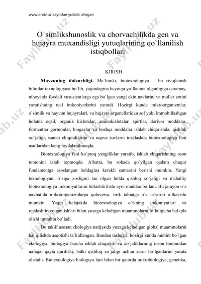 o`simlikshunоslik vа chоrvаchilikdа gеn vа hujаyrа muxаndisligi yutuqlаrining qo`llаnilish istiqbоllаri — DOC