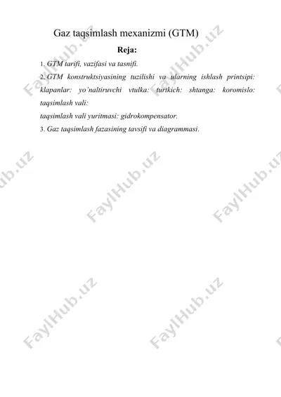 gaz taqsimlash mexanizmi (gtm) — DOCX