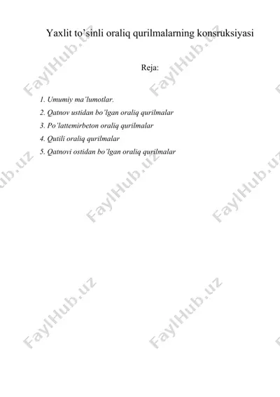 yaxlit to’sinli oraliq qurilmalarning konsruksiyasi — DOCX