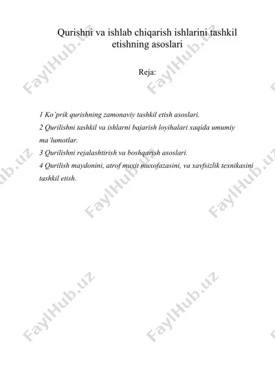 qurishni va ishlab chiqarish ishlarini tashkil etishning asoslari — DOCX
