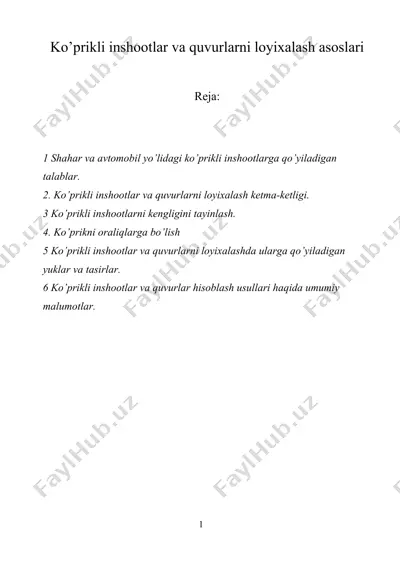 ko’prikli inshootlar va quvurlarni loyixalash asoslari — DOCX