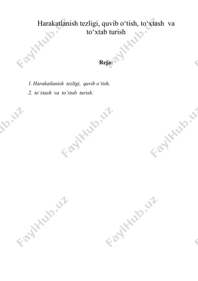 harakatlanish tezligi, quvib o‘tish, to‘xtash va to‘xtab turish — DOC